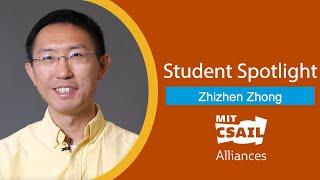 CSAIL Alliances Student Spotlight: Zhizhen Zhong