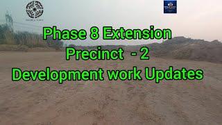 ️ Development Update: Bahria Town Rawalpindi Phase 8 Extension – Precinct 2