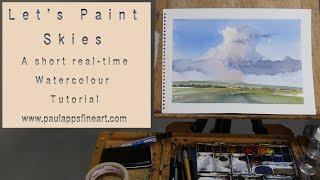 Let's Paint Skies - A short real - time tutorial in watercolour