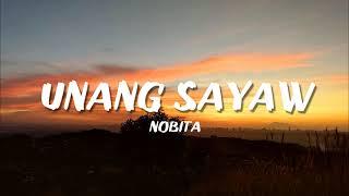 NOBITA - Unang Sayaw (Lyrics)