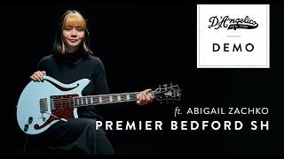 Premier Bedford SH Demo with Abigail Zachko | D'Angelico Guitars