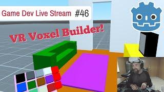 Game Dev Stream #46 - VR Voxel Builder in Godot