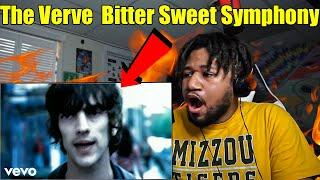 FIRST TIME REACTING TO! The Verve - Bitter Sweet Symphony (REACTION)