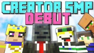 CREATOR SMP DEBUT