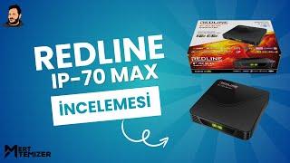 Redline Ip-70 Max İncelemesi