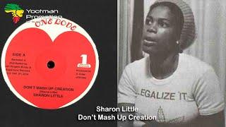 Sharon Little - Don't Mash Up Creation & Dub (1981) HD Quality