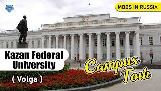 Kazan Federal University Campus Tour- KFU Russia | MBBSInfo