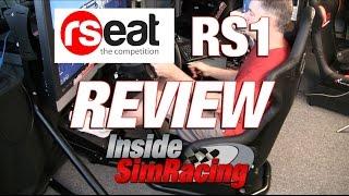 RSeat RS1 Chassis Review by Inside Sim Racing