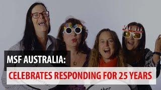 MSF Australia celebrates 25 years!