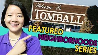 Tomball TX Real Estate | Tomball Neighborhoods | Tomball Real Estate | Featured Tomball Series 1