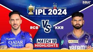 RCB VS KKR Full Match Highlights | IPL 2024 Epic 