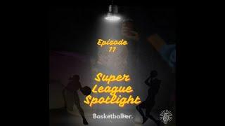 Super League Spotlight - Episode 11 with Lee Davie