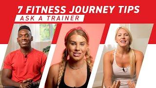 Ask A Trainer:  7 Fitness Journey Tips