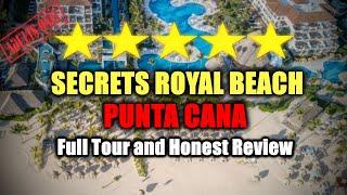 Exclusive: Secrets Royal Beach Punta Cana Tour ALL Inclusive Resort ADULTS Only Tour And Review