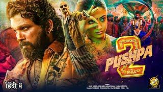 Pushpa 2 The Rule Full Movie | Allu Arjun & Rashmika 2024 New South Hindi Dubbed Full Action Movie