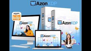 AzonKDP Best Review: Your Ultimate Amazon KDP Publishing AI Assistant