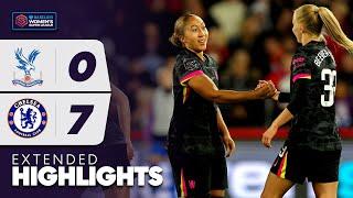 Ruthless Blues Score SEVEN!  | Extended Highlights: Crystal Palace v Chelsea | Barclays WSL 2024-25