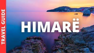 Himare Albania Travel Guide: 14 BEST Things To Do In Himarë