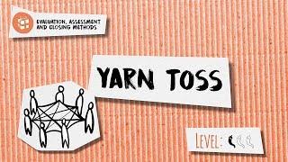 How to Facilitate Training Closure? Yarn Toss Method