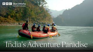 Adventure Through Adrenaline Junkie Paradise India Travel Vlog| Uttarakhand Tourism | BBC StoryWorks