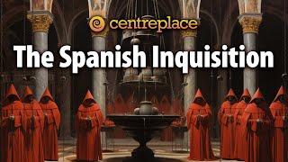 The Spanish Inquisition