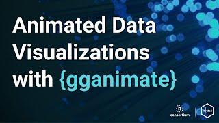 Animated Data Visualizations with {gganimate} for Science Communication during the Pandemic