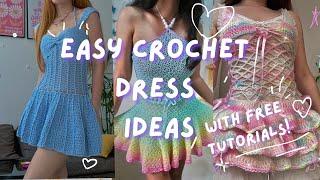 EASY CROCHET DRESS ideas *with free tutorials* | BEGGINER FRIENDLY | Crochet inspo & patterns 