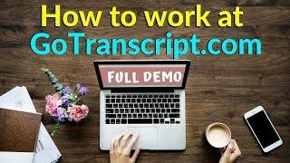 Live Demo | How To Do Transcription Jobs  On GoTranscript.com | Audio Transcription services