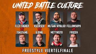 FREESTYLE VIERTELFINALE | KSCHICH, FROZEN, FELLOWSOPH, TOAST4ME uvm. | UBC | 03.10.24