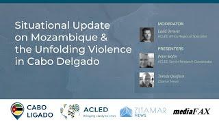 Webinar | Cabo Ligado: Situation Update & the Unfolding Violence in Northern Mozambique