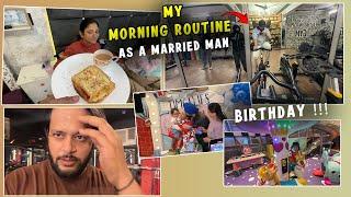 My morning routine as a married man|| Mysha ne bht ziddi ho rhi hai