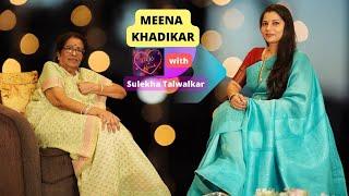 Meena Khadikar on Dil Ke Kareeb with Sulekha Talwalkar !!!