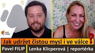 #24 Online rozhovor: Jak udržet čistou mysl i ve válce s Lenkou Klicperovou | RiseAndShine.cz