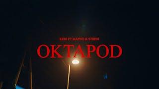 KENI x MAPNO ft. STRESI - OKTAPOD