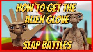 HOW TO GET THE “ALIEN GLOVE” IN SLAP BATTLES (NO ROBUX) (NEW UPDATE) (NO HACKS)