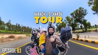 Karachi To Skardu Series | With Family | On Bike | EP-03