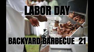 LABOR DAY BACKYARD BARBECUE 21