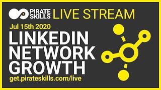 Growing your LinkedIn network | Pirate Skills Live Stream