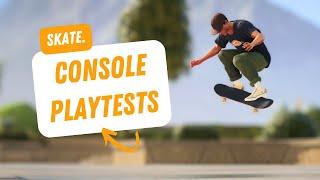 Skate 4 Console Playtests Are Finally Starting!