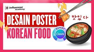 Desain Poster Korean Food di Canva | 맛 (mat) K-Influencer Mission