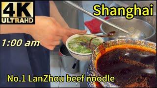 What can you eat in Shanghai at 1 AM? authentic Lanzhou beef  in Shanghai? freedom and safety