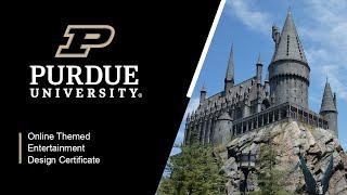 Purdue University's online Themed Entertainment Design certificate