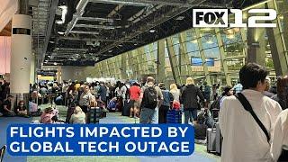 Delays, cancellations reported at PDX due to global technology outage