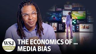 The Economics of … Media Bias