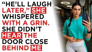 “He’ll laugh later,” she whispered with a grin. She didn’t hear the door close behind me