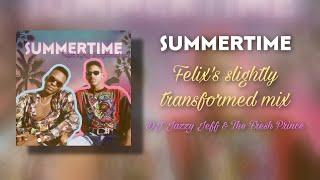 Summertime - Slightly Transformed Mix (DJ Jazzy Jeff & The Fresh Prince)