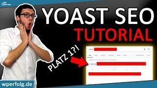 Yoast SEO Tutorial 2025 - So optimierst Du deine Wordpress Website mit dem Yoast SEO Plugin