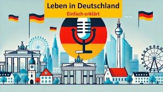 Podcast: Leben in Deutschland - Einfach erklärt. Folge2: Bundestagswahl und Parteien in Deutschland.