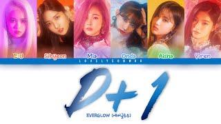 EVERGLOW (에버글로우) – D+1 Lyrics (Color Coded Han/Rom/Eng)