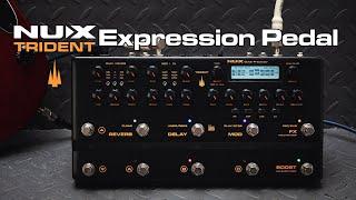 NUX Trident Tutorial | EP6: Expression Pedal